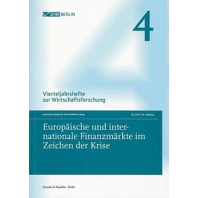Europäische und internationale Finanzmärkte im Zeichen der Krise., Taschenbuch von , Duncker & Humblot, 978-3-428-13616-2