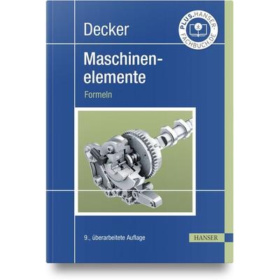 Decker Maschinenelemente, Gebundene Ausgabe von Karlheinz Kabus, Carl Hanser, 978-3-446-47331-7