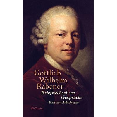 Briefwechsel und Gespräche, Set von Gottlieb Wilhelm Rabener, Wallstein Verlag, 978-3-8353-0991-3