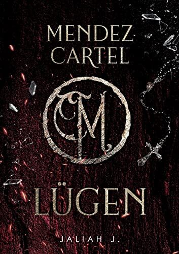 Jaliah J. - Mendez Cartel: Lügen - Preis vom 01.10.2026 17:08:56 h