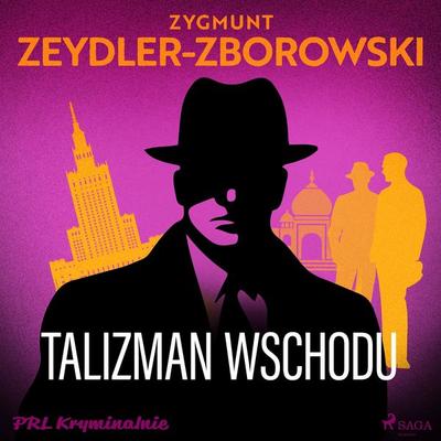 Talizman wschodu - Zygmunt Zeydler-Zborowski, Audio, 9788727320731