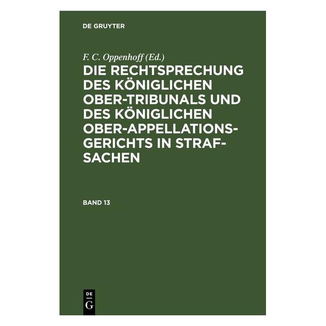 De Gruyter Die Rechtsprechung des Königlichen Ober (67793328)