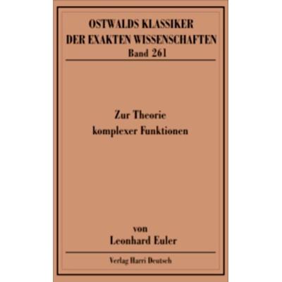Zur Theorie komplexer Funktionen (Euler), Paperback von Leonhard Euler, Europa-Lehrmittel, 978-3-8085-5758-7
