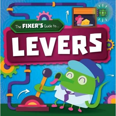 Levers, Taschenbuch von John Wood, BookLife Publishing, 978-1-83927-183-0