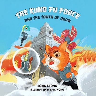 The Kung Fu Force and the Tower of Doom - Robin Leong, Audio, 9789152185780