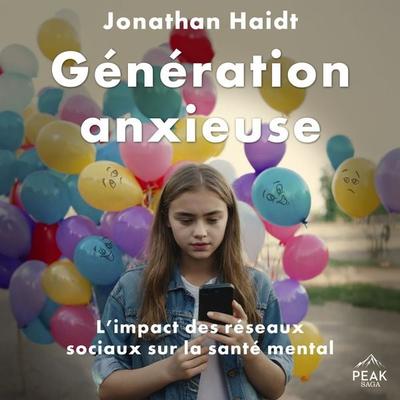 Génération anxieuse - Jonathan Haidt, Audio, 9798894891118