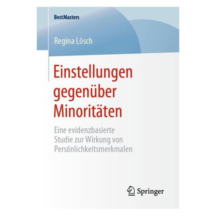 Springer Einstellungen gegenüber Minoritäten (Deutsch, Softcover, Regina Lösch) (33543179)