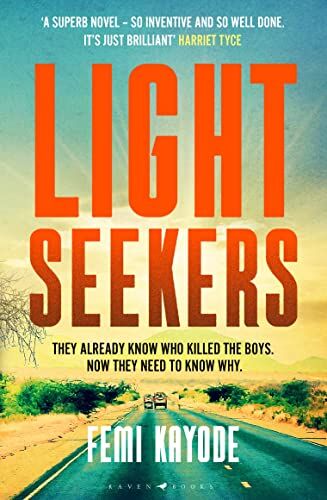 Femi Kayode - Lightseekers: Intelligent, suspenseful and utterly engrossing - Preis vom 11.10.2026 15:43:13 h