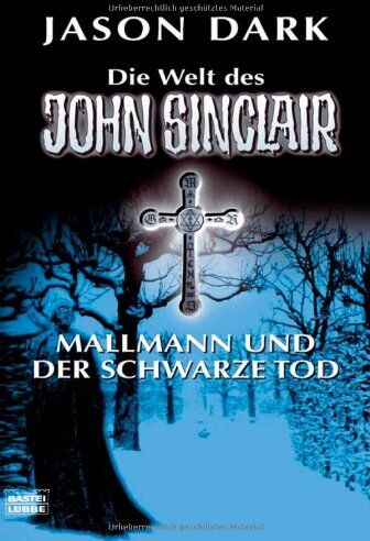 Jason Dark - Mallmann und der Schwarze Tod: Die Welt des John Sinclair - Preis vom 07.10.2026 11:45:10 h