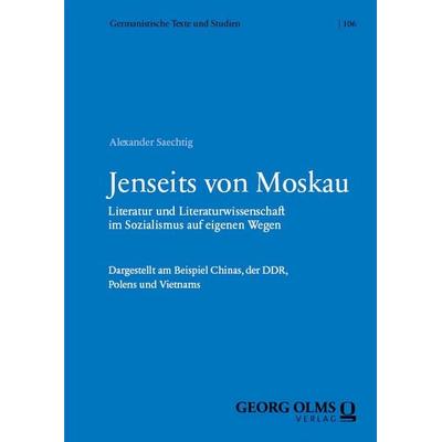 Jenseits von Moskau, Taschenbuch von Alexander Saechtig, Georg Olms Verlag, 978-3-487-16652-0