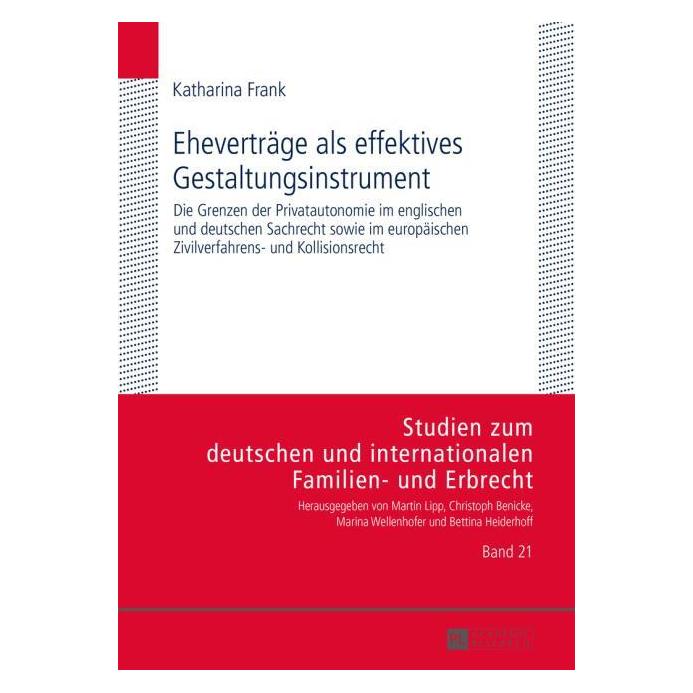 Peter Lang Eheverträge als effektives Gestaltungsinstrument (Deutsch, Hardcover, Katharina Frank, Martin Lipp) (7213283)