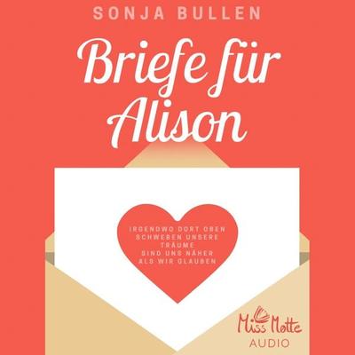 Briefe für Alison - Sonja Bullen, Audio, 4064066275983