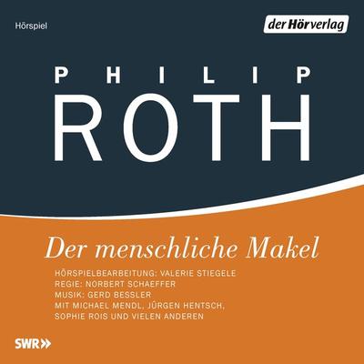 Der menschliche Makel - Philip Roth, Audio, 9783844514391