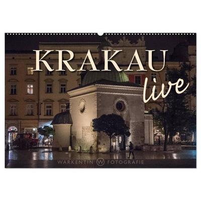 Krakau live (Wandkalender 2027 DIN A2 quer), CALVENDO Monatskalender