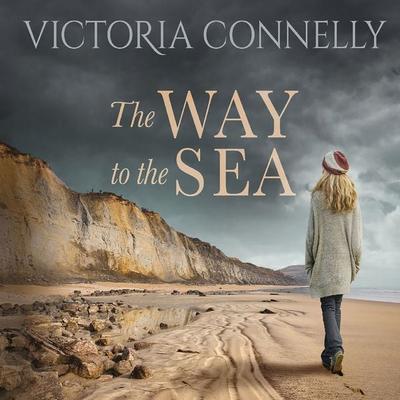 The Way to the Sea - Victoria Connelly, Audio, 9781399177948