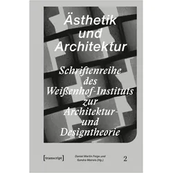 Ästhetik und Architektur, Fachbücher von Daniel Martin Feige, Sandra Meireis