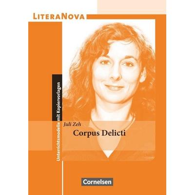 LiteraNova - Unterrichtsmodelle mit Kopiervorlagen, Taschenbuch von Juli Zeh,Helmut Flad, Cornelsen Verlag, 978-3-464-61663-5