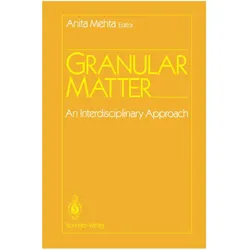 Granular Matter, Fachbücher von Anita Mehta