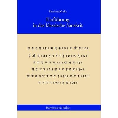 Einführung in das klassische Sanskrit, Taschenbuch von Eberhard Guhe, Harrassowitz, 978-3-447-05807-0