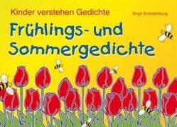 Birgit Brandenburg - Frühlings- und Sommergedichte: Kinder verstehen Gedichte - Preis vom 09.10.2026 07:28:09 h