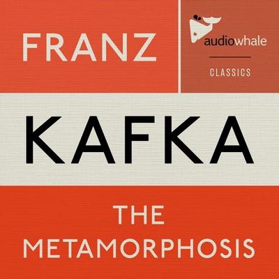 The Metamorphosis - Franz Kafka, Audio, 9781913328009