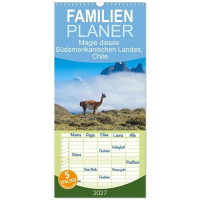 Familienplaner 2027 - Magie dieses Südamerikanischen Landes, Chile mit 5 Spalten (Wandkalender, 21 x 45 cm) CALVENDO