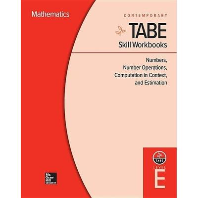 Tabe Skill Workbooks Level E: Numbers, Number Operations, Computation in Context, and Estimation (10 Copies), Sonstige von Contemporary, Mcgraw Hill
