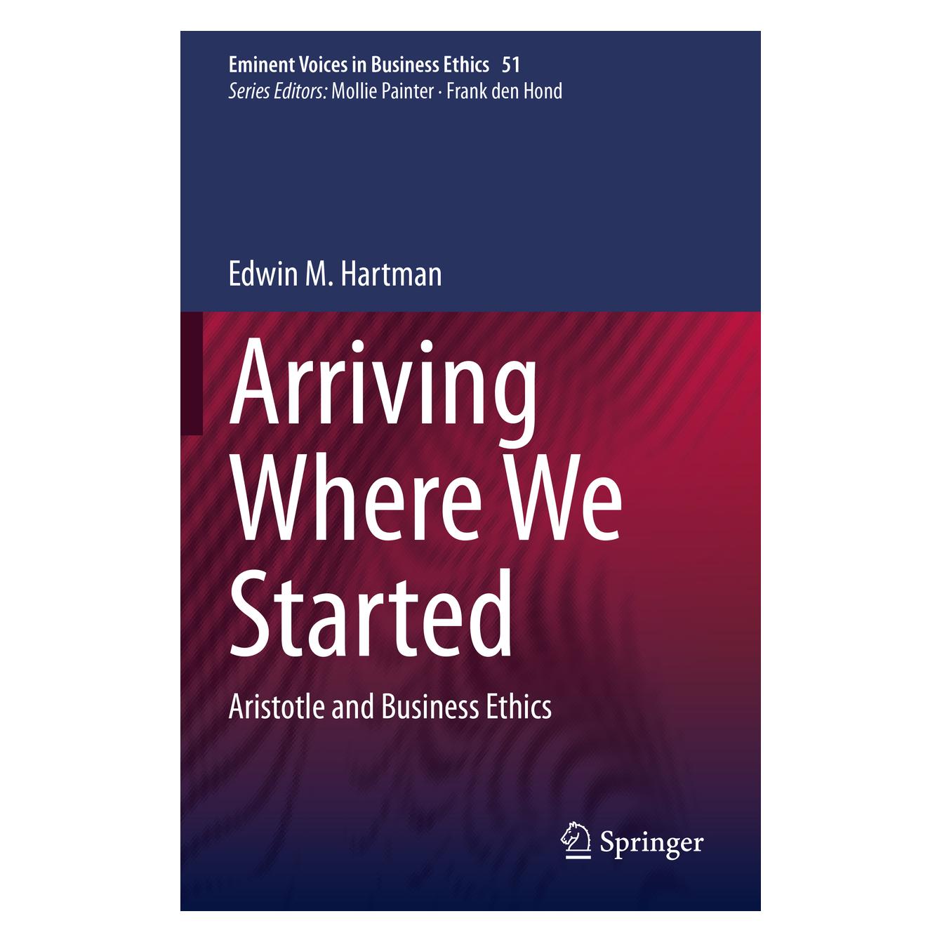 Springer Arriving Where We Started (Englisch, Softcover, Edwin M. Hartman) (56215165)