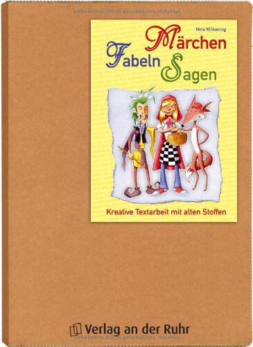 Nina Wilkening - Märchen, Fabeln, Sagen: Kreative Textarbeit mit alten Stoffen - Preis vom 30.09.2026 09:01:18 h