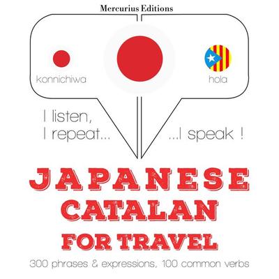 Travel words and phrases in Catalan - JM Gardner, Audio, 9782821135222