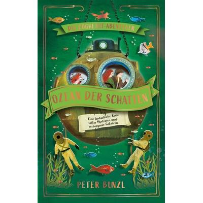 Die Cogheart-Abenteuer: Ozean der Schatten, Gebundene Ausgabe von Peter Bunzl, LAGO, 978-3-95761-219-9
