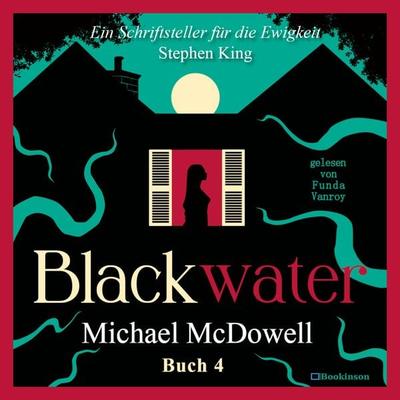BLACKWATER - Eine geheimnisvolle Saga - Buch 4 - Michael McDowell, Audio, 9783911284059