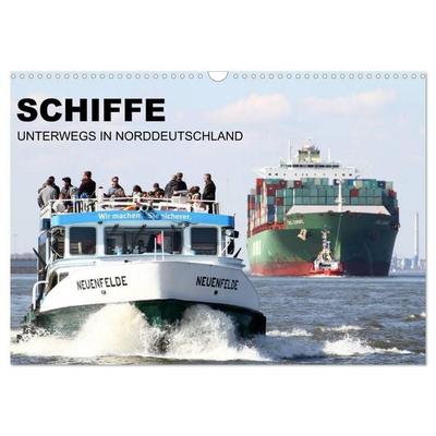 Schiffe - Unterwegs in Norddeutschland (Wandkalender 2027 DIN A3 quer), CALVENDO Monatskalender
