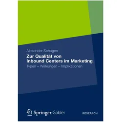 Zur Qualität von Inbound Centers im Marketing, Fachbücher von Alexander Schagen