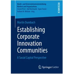 Establishing Corporate Innovation Communities, Fachbücher von Martin Dumbach