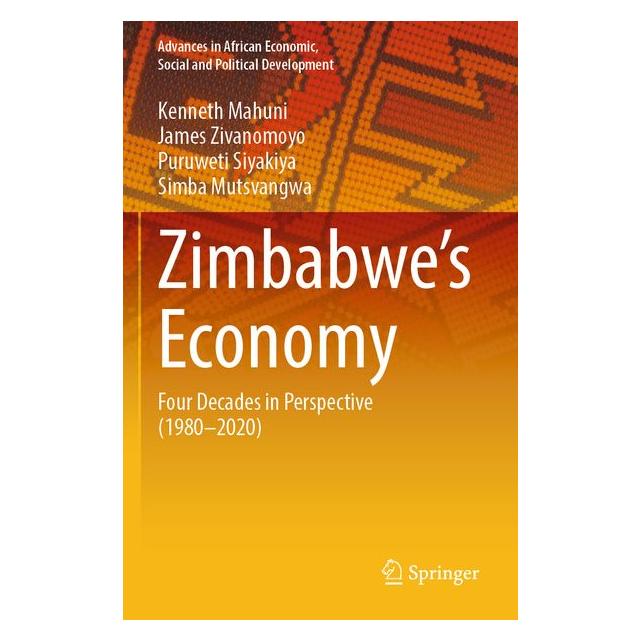 Umbreit Zimbabwes Economy (Englisch, James, Kenneth, Kenneth Mahuni, Mahuni, Puruweti, Siyakiya, Zivanomoyo) (71885792)
