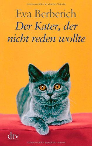 Eva Berberich - Der Kater, der nicht reden wollte - Preis vom 09.10.2026 07:28:09 h