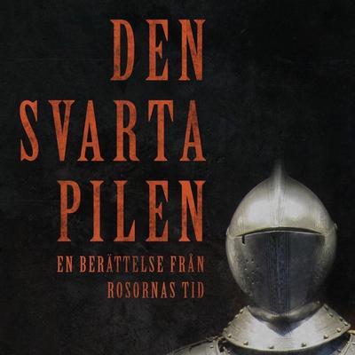 Den svarta pilen - Robert Louis Stevenson, Audio, 9788711678039