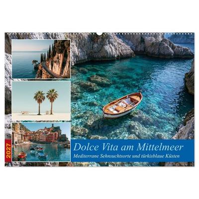 Dolce Vita am Mittelmeer (Wandkalender 2027 DIN A2 quer), CALVENDO Monatskalender