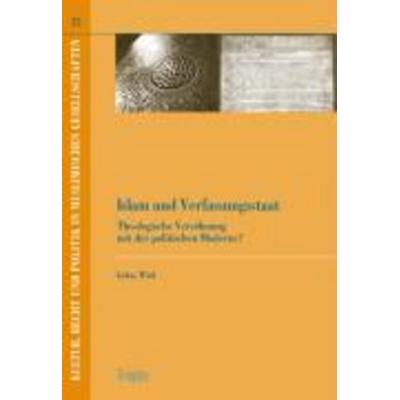 Islam und Verfassungsstaat, Taschenbuch von Lukas Wick, Ergon - ein Verlag in der Nomos Verlagsgesellschaft mbH & Co. KG, 978-3-89913-674-6