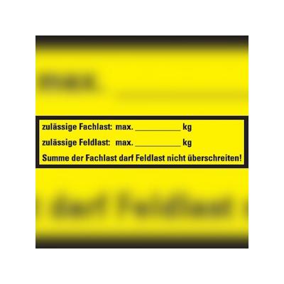 Dreifke® Hinweisschild Zulässige Fach- und Feldlast, ökologische Folie, selbstklebend, 200x35mm