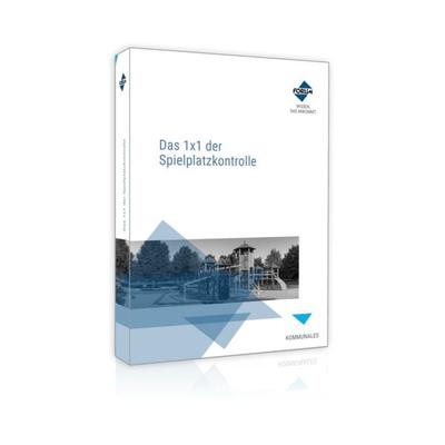 Das 1x1 der Spielplatzkontrolle, Taschenbuch von Kristian Onischka,Harald Onischka,Frieder Fischer, Forum Verlag Herkert, 978-3-9887530-1-4