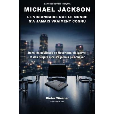 Michael Jackson, Taschenbuch von Dieter Wiesner,Yusuf Jah, KingDoMedia