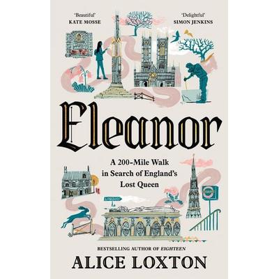 Eleanor, Gebundene Ausgabe von Alice Loxton, Pan Macmillan, 978-1-03-507694-9