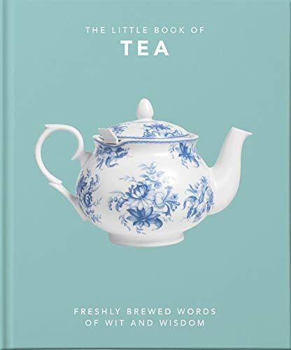 Lisa Dyer - The Little Book of Tea: Freshly Brewed Words of Wit and Wisdom (The Little Book Of…) - Preis vom 10.10.2026 11:48:34 h