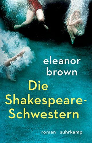 Eleanor Brown - Die Shakespeare-Schwestern: Roman. Geschenkausgabe (suhrkamp taschenbuch) - Preis vom 11.10.2026 03:10:56 h