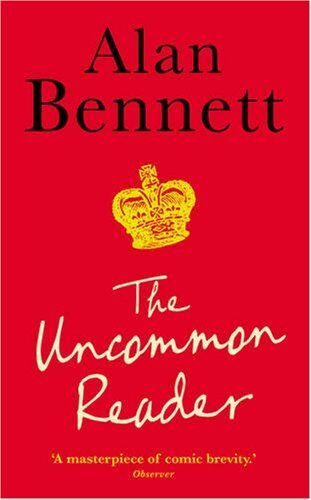 Alan Bennett - The Uncommon Reader - Preis vom 09.10.2026 07:28:09 h