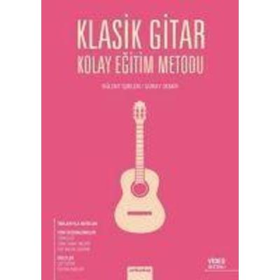 Klasik Gitar Kolay Egitim Metodu, Taschenbuch von Bülent Isbilen,Güray Demir, Arkadas Yayinevi, 978-975-509-920-0