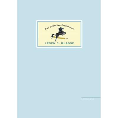 Mandl, M: Das ultimative Leseprobenbuch 3. Klasse, Taschenbuch von Mandana Mandl,Miriam Reichel, MaMis Verlag