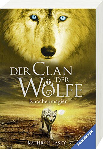 Kathryn Lasky - Der Clan der Wölfe, Band 5: Knochenmagier - Preis vom 17.10.2026 19:25:27 h